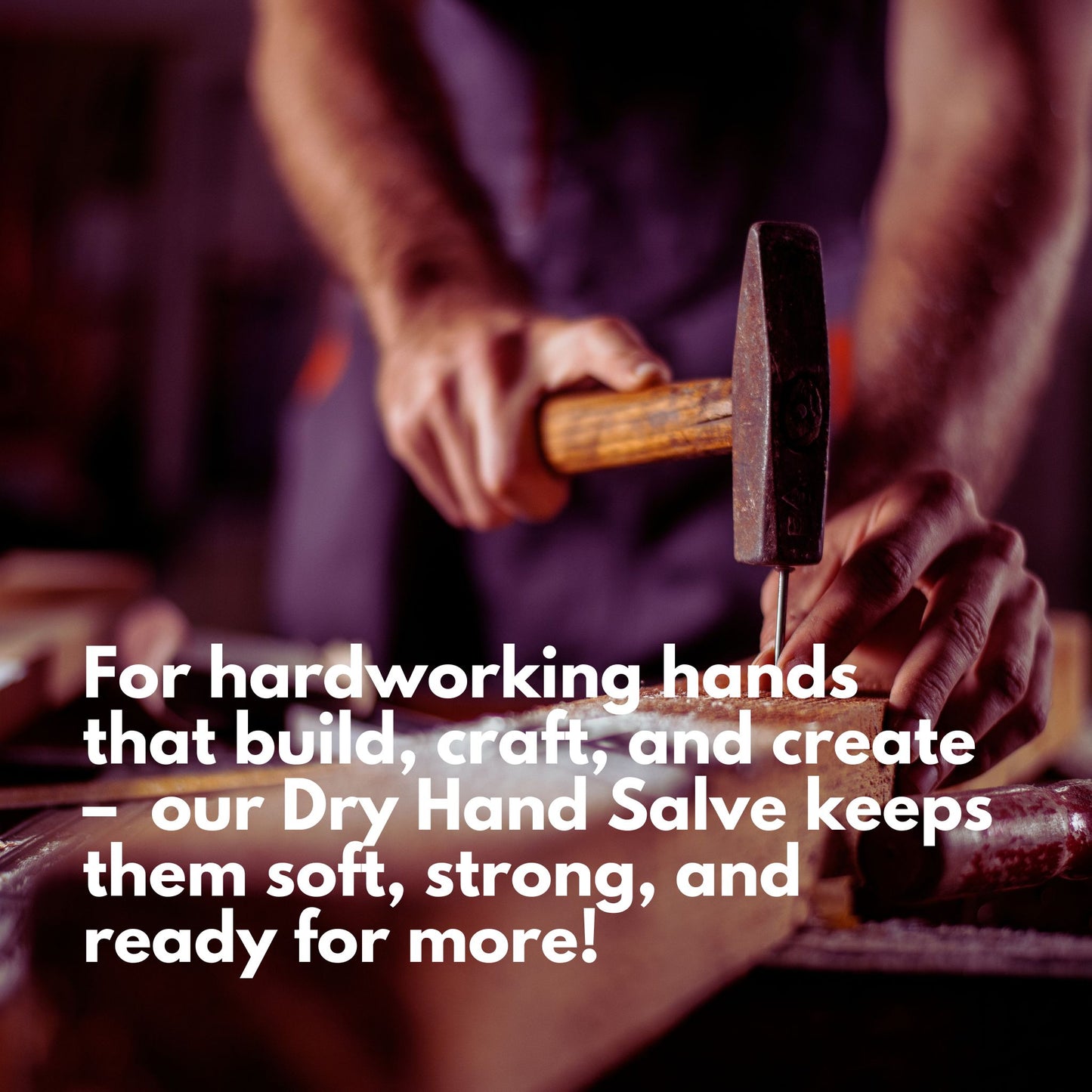 Gentle Care for Hardworking Hands